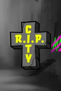 RIP City