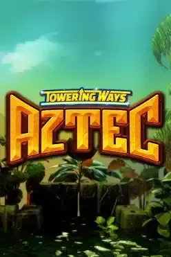 Towering Ways Aztec